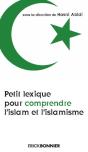 Petit Lexique Pour Comprendre L'Islam Et L'Islamisme - Preview