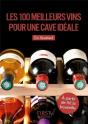 Petit Livre De - 100 Meilleurs Vins Pour Une Cave Ideale 2e - Preview