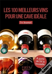 Capa do artigo Petit Livre De - 100 Meilleurs Vins Pour Une Cave Ideale 2e