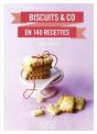 Petit Livre De - Biscuits And Co En 140 Recettes - Preview