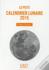 Petit Livre De - Calendrier Lunaire 2015