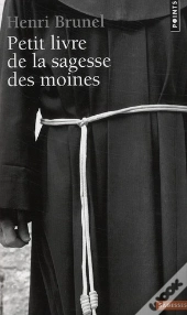 Petit Livre De La Sagesse Des Moines