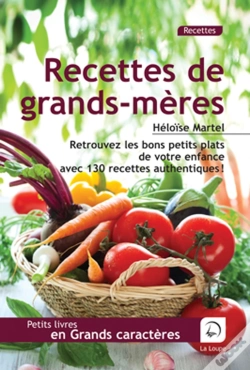 Capa do artigo Petit Livre De Recettes De Grands-Meres (Grands Caracteres)