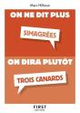 Petit Livre - On Ne Dit Plus On Dira Plutot - Preview