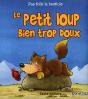 Petit Loup Bien Trop Doux - Preview