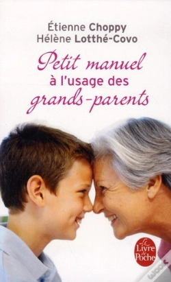 Capa do artigo Petit Manuel A L'Usage Des Grands-Parents