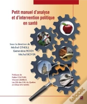 Petit Manuel D'Analyse Et D'Intervention Politique En Santé