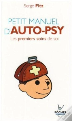 Capa do artigo Petit Manuel D'Auto-Psy ; Les Premiers Soins De Soi