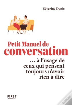 Capa do artigo Petit Manuel De Conversation... À L'Usage De Ceux Qui Pensent Toujours N'Avoir Rien À Dire
