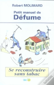 Capa do artigo Petit Manuel De Défume ; Se Reconstruire Sans Tabac