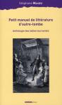 Petit Manuel De Littérature D'Outre-Tombe ; Anthologie Des Tables Tournantes - Preview