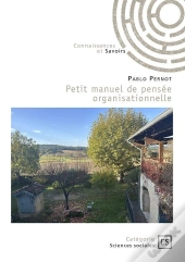 Petit Manuel De Pensée Organisationnelle