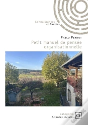 Capa do artigo Petit Manuel De Pensée Organisationnelle