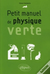 Capa do artigo Petit Manuel De Physique Verte