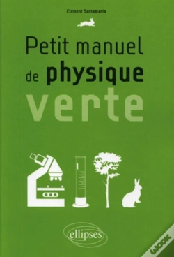 Capa do artigo Petit Manuel De Physique Verte