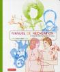 Petit Manuel De Récréation À L'Usage Des Enfants Imaginatifs Et Curieux - Preview