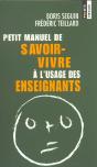 Petit Manuel De Savoir-Vivre A L'Usage Des Enseignants - Preview