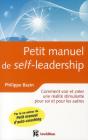 petit manuel de (self)-leadership ; comment créer une réalité stimulante pour soi et pour les autres - Preview