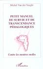Petit Manuel De Survie Et De Transcendance Pedagogiques ; Contre Les Montres Molles - Preview