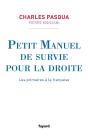 Petit Manuel De Survie Pour La Droite - Preview