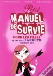 Petit Manuel De Survie Pour Les Filles