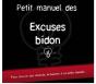 Petit Manuel Des Excuses Bidons - Preview