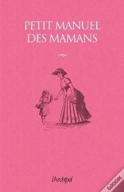 Capa do artigo Petit Manuel Des Mamans