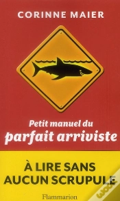 Capa do artigo Petit Manuel Du Parfait Arriviste