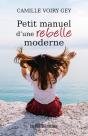 Petit Manuel D'Une Rebelle Moderne - Preview