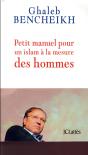 Petit Manuel Pour Un Islam À La Mesure Des Hommes - Preview