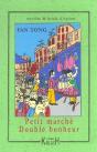 Petit Marche, Double Bonheur - Preview
