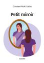 Petit Miroir - Preview