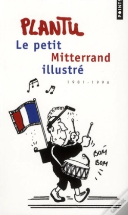 Capa do artigo Petit Mitterrand Illustre. 1981-1996 (Le