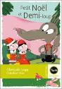 Petit Noël Et Demi-Loup - Preview