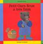 Petit Ours Brun A Trés Faim - Preview
