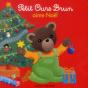 Petit Ours Brun Aime Noël - Preview