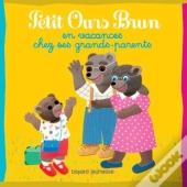 Petit Ours Brun En Vacances Chez Ses Grands-Parents