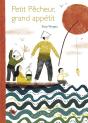 Petit Pêcheur, Grand Appétit - Preview
