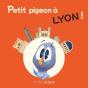 Petit Pigeon A Lyon ! - Preview