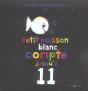 Petit Poisson Blanc Compte Jusqu'A 11 - Preview