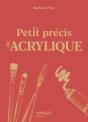 Petit Précis D'Acrylique - Preview