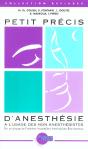 Petit Precis D'Anesthesie ; A L'Usage Des Non-Anesthesiste - Preview