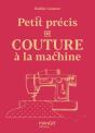 Petit Précis De Couture À La Machine - Preview