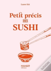 Petit Précis Des Sushi