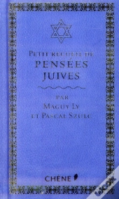 Petit Recueil De Pensees Juives