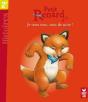 Petit Renard ; Je Veux Tout, Tout De Suite ! - Preview