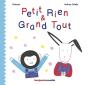 Petit Rien & Grand Tout - Preview