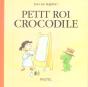 Petit Roi Crocodile - Preview