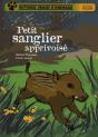 Petit Sanglier Apprivoisé - Preview