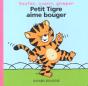 Petit Tigre Aime Bouger - Preview